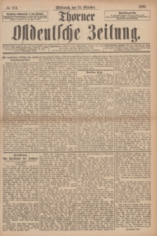 Thorner Ostdeutsche Zeitung. 1896, № 254 (28 Oktober)