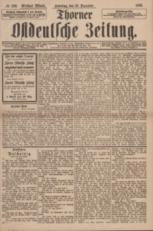 Thorner Ostdeutsche Zeitung. 1896, № 299 (20 Dezember) - Erstes Blatt