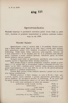 [Kadencja VII, sesja III, al. 113] Alegata do Sprawozdań Stenograficznych z Trzeciej Sesyi Siódmego Peryodu Sejmu Krajowego Królestwa Galicyi i Lodomeryi wraz z Wielkiem Księstwem Krakowskiem z roku 1897/8. Alegat 113