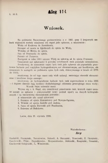 [Kadencja VII, sesja III, al. 114] Alegata do Sprawozdań Stenograficznych z Trzeciej Sesyi Siódmego Peryodu Sejmu Krajowego Królestwa Galicyi i Lodomeryi wraz z Wielkiem Księstwem Krakowskiem z roku 1897/8. Alegat 114