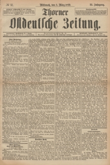 Thorner Ostdeutsche Zeitung. Jg.26, № 57 (8 März 1899)