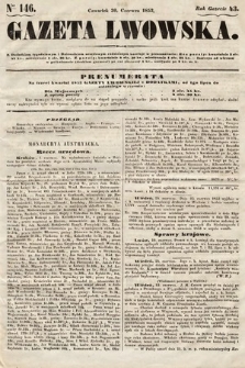 Gazeta Lwowska. 1853, nr 146