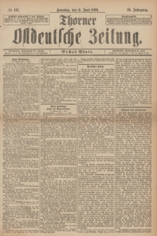 Thorner Ostdeutsche Zeitung. Jg.26, № 135 (11 Juni 1899) - Erstes Blatt