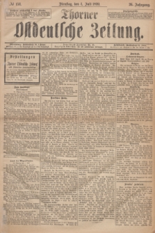 Thorner Ostdeutsche Zeitung. Jg.26, № 154 (4 Juli 1899) + dod.
