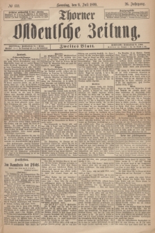 Thorner Ostdeutsche Zeitung. Jg.26, № 159 (9 Juli 1899) - Zweites Blatt