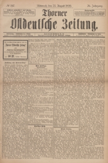 Thorner Ostdeutsche Zeitung. Jg.26, № 197 (23 August 1899)