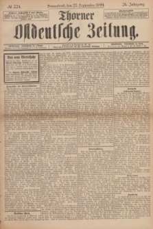 Thorner Ostdeutsche Zeitung. Jg.26, № 224 (23 September 1899)