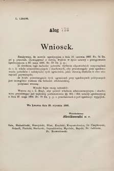 [Kadencja VII, sesja III, al. 132] Alegata do Sprawozdań Stenograficznych z Trzeciej Sesyi Siódmego Peryodu Sejmu Krajowego Królestwa Galicyi i Lodomeryi wraz z Wielkiem Księstwem Krakowskiem z roku 1897/8. Alegat 132