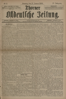 Thorner Ostdeutsche Zeitung. Jg.27, № 17 (21 Januar 1900) + dod. + wkładka