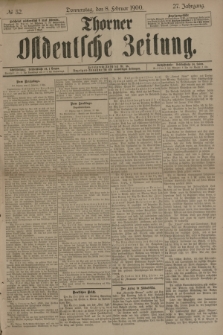 Thorner Ostdeutsche Zeitung. Jg.27, № 32 (8 Februar 1900) + dod.