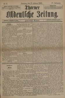 Thorner Ostdeutsche Zeitung. Jg.27, № 47 (25 Februar 1900) - Zweites Blatt