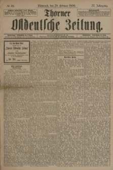 Thorner Ostdeutsche Zeitung. Jg.27, № 49 (28 Februar 1900) + dod.