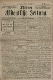 Thorner Ostdeutsche Zeitung. Jg.27, № 52 (3 März 1900) + dod.