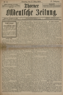 Thorner Ostdeutsche Zeitung. Jg.27, № 72 (27 März 1900) + dod.