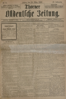 Thorner Ostdeutsche Zeitung. Jg.27, № 75 (30 März 1900) + dod.