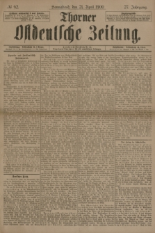 Thorner Ostdeutsche Zeitung. Jg.27, № 92 (21 April 1900) + dod.