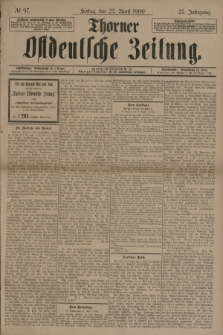 Thorner Ostdeutsche Zeitung. Jg.27, № 97 (27 April 1900) + dod.