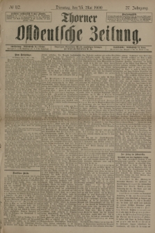 Thorner Ostdeutsche Zeitung. Jg.27, № 112 (15 Mai 1900) + dod.