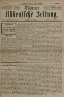 Thorner Ostdeutsche Zeitung. Jg.27, № 122 (27 Mai 1900) - Erstes Blatt
