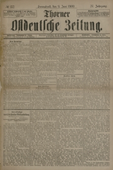 Thorner Ostdeutsche Zeitung. Jg.27, № 132 (9 Juni 1900) + dod.