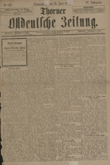 Thorner Ostdeutsche Zeitung. Jg.27, № 142 (21 Juni 1900) + dod.