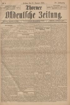 Thorner Ostdeutsche Zeitung. Jg.28, № 9 (11 Januar 1901) + dod.