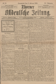 Thorner Ostdeutsche Zeitung. Jg.28, № 28 (2 Februar 1901) + dod.