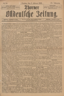 Thorner Ostdeutsche Zeitung. Jg.28, № 30 (5 Februar 1901) + dod.