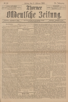 Thorner Ostdeutsche Zeitung. Jg.28, № 33 (8 Februar 1901) + dod.