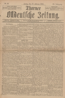 Thorner Ostdeutsche Zeitung. Jg.28, № 39 (15 Februar 1901) + dod.