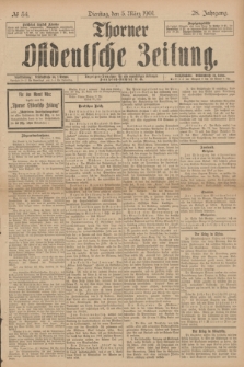 Thorner Ostdeutsche Zeitung. Jg.28, № 54 (5 März 1901) + dod.