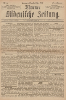 Thorner Ostdeutsche Zeitung. Jg.28, № 64 (16 März 1901) + dod.