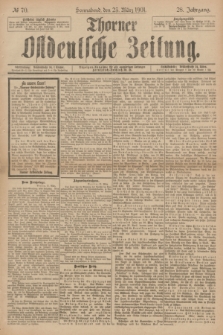 Thorner Ostdeutsche Zeitung. Jg.28, № 70 (23 März 1901) + dod.