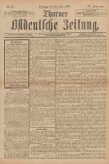 Thorner Ostdeutsche Zeitung. Jg.28, № 72 (26 März 1901) + dod.