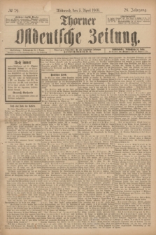 Thorner Ostdeutsche Zeitung. Jg.28, № 79 (3 April 1901) + dod.