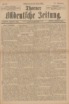 Thorner Ostdeutsche Zeitung. Jg.28, № 83 (10 April 1901) + dod.