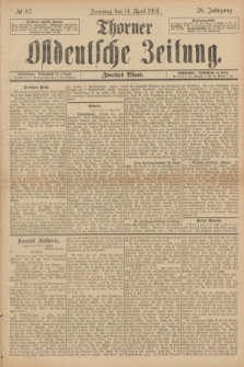 Thorner Ostdeutsche Zeitung. Jg.28, № 87 (14 April 1901) - Zweites Blatt