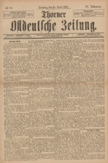 Thorner Ostdeutsche Zeitung. Jg.28, № 88 (16 April 1901) + dod.