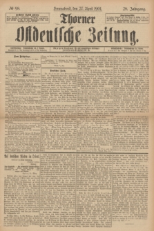 Thorner Ostdeutsche Zeitung. Jg.28, № 98 (27 April 1901) + dod.