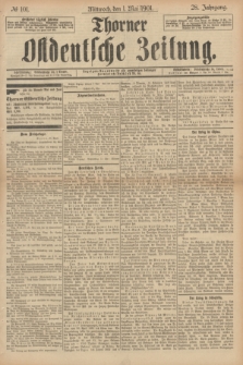 Thorner Ostdeutsche Zeitung. Jg.28, № 101 (1 Mai 1901) + dod.