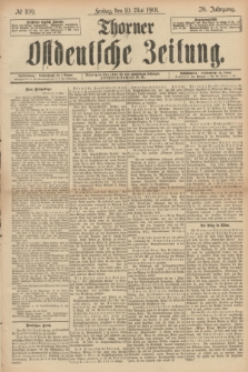 Thorner Ostdeutsche Zeitung. Jg.28, № 109 (10 Mai 1901) + dod.