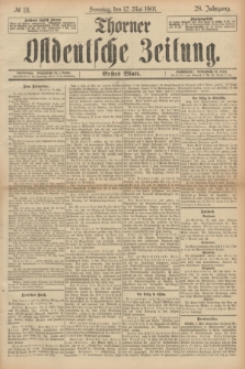 Thorner Ostdeutsche Zeitung. Jg.28, № 111 (12 Mai 1901) - Erstes Blatt