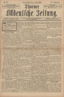 Thorner Ostdeutsche Zeitung. Jg.28, № 126 (1 Juni 1901) + dod.