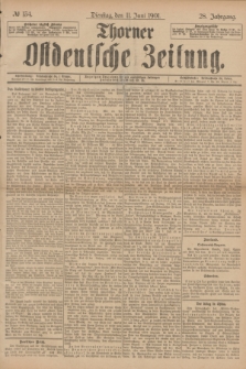 Thorner Ostdeutsche Zeitung. Jg.28, № 134 (11 Juni 1901) + dod.