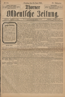 Thorner Ostdeutsche Zeitung. Jg.28, № 146 (25 Juni 1901) + dod.