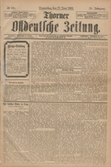 Thorner Ostdeutsche Zeitung. Jg.28, № 148 (27 Juni 1901) + dod.