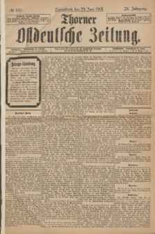 Thorner Ostdeutsche Zeitung. Jg.28, № 150 (29 Juni 1901) + dod.