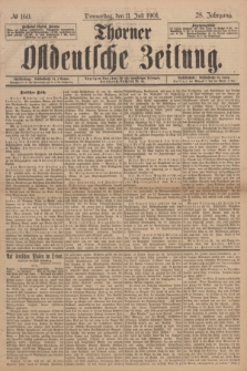 Thorner Ostdeutsche Zeitung. Jg.28, № 160 (11 Juli 1901) + dod.