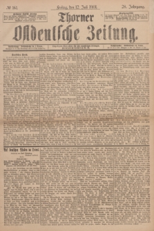 Thorner Ostdeutsche Zeitung. Jg.28, № 161 (12 Juli 1901) + dod.
