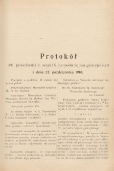 [Kadencja IX, sesja I, pos. 100] Protokoły z I. Sesyi IX. Peryodu Sejmu Krajowego Królestwa Galicyi i Lodomeryi z Wielkiem Księstwem Krakowskiem w r. 1910. T. 3. Protokół 100